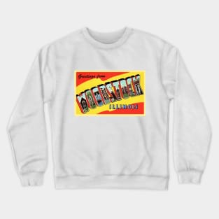 Greetings from Woodstock Illinois - Vintage Large Letter Postcard Crewneck Sweatshirt